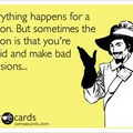 everything_happens_for_a_reason.jpg
